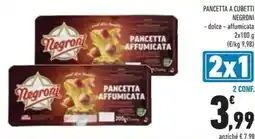 Conad Pancetta a cubetti NEGRONI dolce affumicata offerta