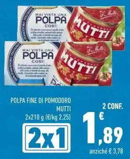 Conad Polpa fine di pomodoro MUTTI offerta
