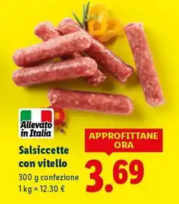 Lidl Salsiccette con vitello offerta