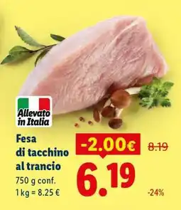 Lidl Fesa di tacchino al trancio offerta