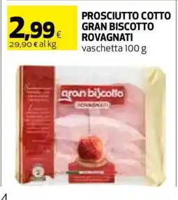 Coop Prosciutto Cotto Gran Biscotto Rovagnati offerta