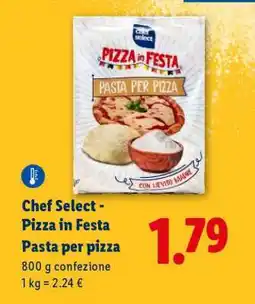 Lidl Chef Select - Pizza in Festa Pasta per pizza offerta