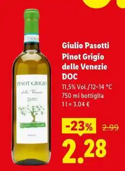 Lidl Giulio Pasotti Pinot Grigio delle Venezie DOC offerta