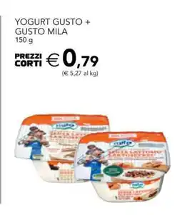 Esselunga YOGURT GUSTO+GUSTO MILA offerta