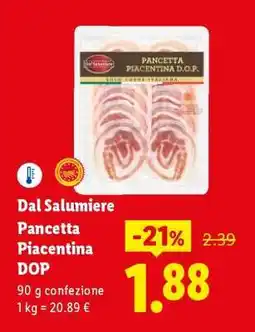 Lidl Dal Salumiere Pancetta Piacentina DOP offerta