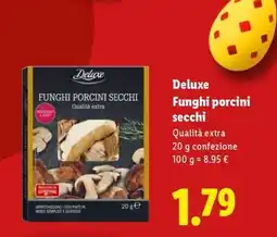 Lidl Deluxe Funghi porcini secchi offerta