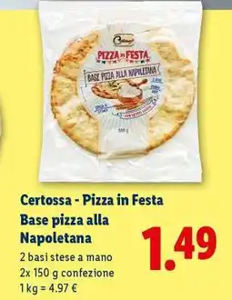 Lidl Certossa - Pizza in Festa Base pizza alla Napoletana offerta