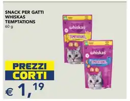 Esselunga SNACK PER GATTI WHISKAS TEMPTATIONS offerta