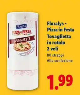Lidl Florays - Pizza in Festa Tovaglietta in rotolo 2 veli offerta