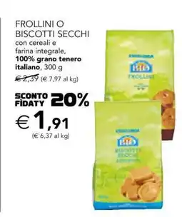 Esselunga FROLLINI O BISCOTTI SECCHI offerta
