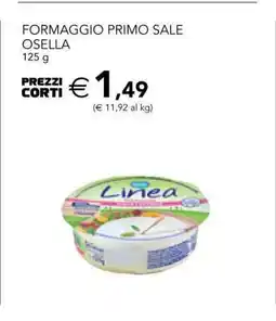 Esselunga FORMAGGIO PRIMO SALE OSELLA offerta