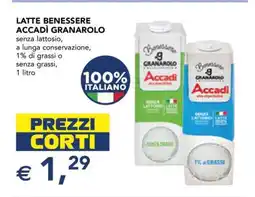 Esselunga LATTE BENESSERE ACCADÌ GRANAROLO offerta