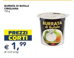 Esselunga BURRATA DI BUFALA CIRIGLIANA offerta