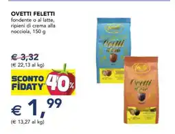 Esselunga OVETTI FELETTI offerta