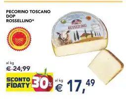 Esselunga Pecorino Toscano DOP Rossellino offerta