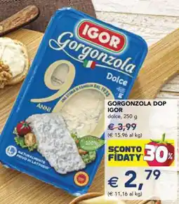 Esselunga Gorgonzola DOP Igor offerta