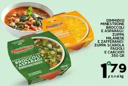 Extra Supermercati Dimmidisì minestrone broccoli e asparagi/ zuppa milanese e zafferano/ zuppa scarola fagioli e carciofi offerta