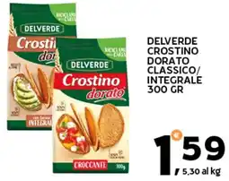 Extra Supermercati Delverde crostino dorato classico/ integrale offerta