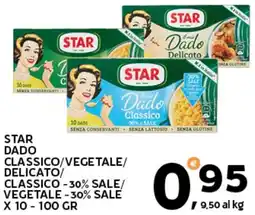 Extra Supermercati Star dado classico/vegetale/ delicato/ classico -30% sale/ vegetale -30% sale offerta