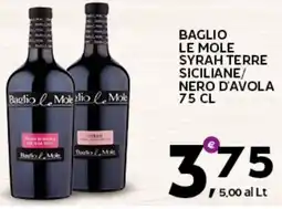 Extra Supermercati Baglio le mole syrah terre siciliane/ nero d'avola offerta