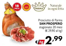 Eurospesa Prosciutto di Parma SAN PROSPERO offerta