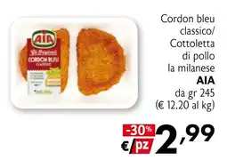 Eurospesa Cordon bleu classico/ Cottoletta di pollo la milanese AIA offerta
