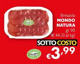 Eurospesa Bresaola MONDO NATURA offerta
