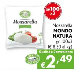 Eurospesa Mozzarella MONDO NATURA offerta
