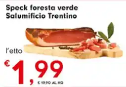 DeSpar Express Speck foresta verde Salumificio Trentino offerta