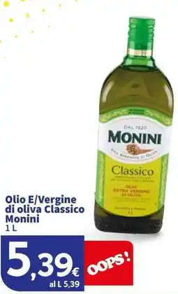 Sigma Olio E/Vergine di oliva Classico Monini offerta