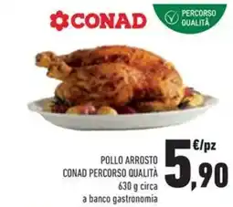 Conad Pollo arrosto conad percorso qualità circa a banco gastronomia offerta
