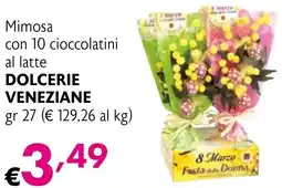 Eurospesa Mimosa con 10 cioccolatini al latte DOLCERIE offerta