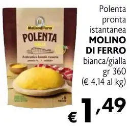 Eurospesa Polenta pronta istantanea MOLINO DI FERRO bianca/gialla offerta