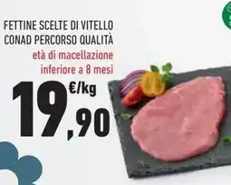 Conad Fettine scelte di vitello conad percorso qualità offerta