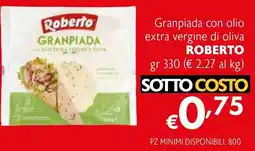 Eurospesa Granpiada con olio extra vergine di oliva ROBERTO offerta
