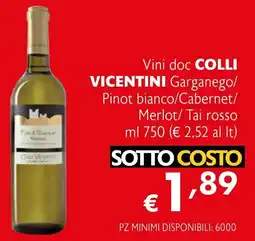 Eurospesa Vini doc COLLI VICENTINI Garganego/ Pinot bianco/Cabernet/ Merlot/Tai rosso offerta