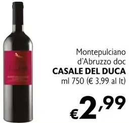 Eurospesa Montepulciano d'Abruzzo doc CASALE DEL DUCA offerta