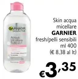 Eurospesa Skin acqua micellare GARNIER fresh/pelli sensibili offerta