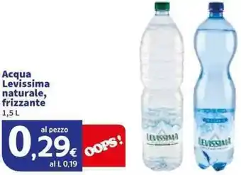 Sigma Acqua Levissima naturale, frizzante offerta