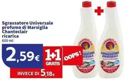 Sigma Sgrassatore Universale profumo di Marsiglia Chanteclair ricarica offerta