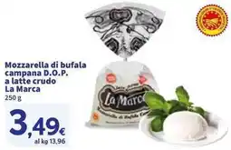 Sigma Mozzarella di bufala campana D.O.P. a latte crudo La Marca offerta