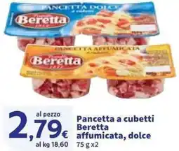 Sigma Pancetta a cubetti Beretta affumicata, dolce offerta