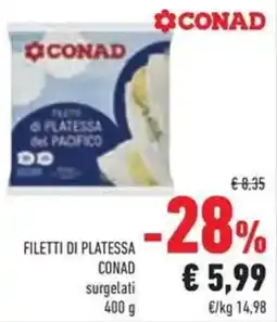 Conad Filetti di platessa conad surgelati offerta