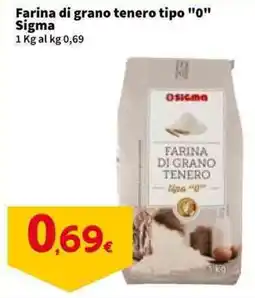 Sigma Farina di grano tenero tipo "0" Sigma offerta
