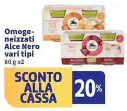 Sigma Omoge neizzati Alce Nero offerta