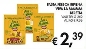 Coal Pasta fresca ripiena viva la mamma BERETTA offerta