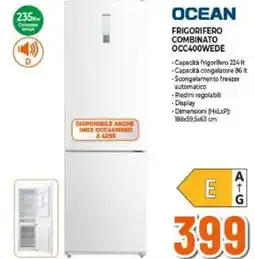 Expert OCEAN FRIGORIFERO COMBINATO OCC400WEDE offerta