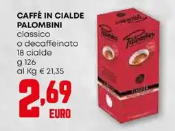 Pam Caffè in cialde palombini classico o decaffeinato offerta