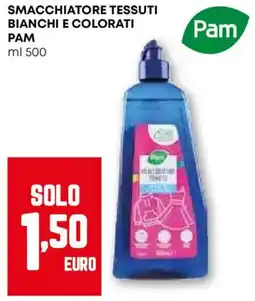 Pam Smacchiatore tessuti bianchi e colorati PAM offerta
