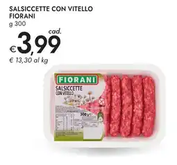 Bennet Salsiccette con vitello FIORANI offerta